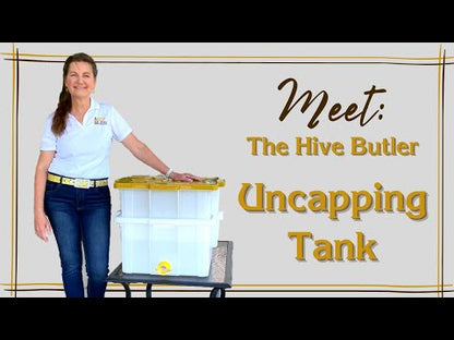 Hive Butler Uncapping Tank
